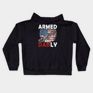 Funny Deadly Father For Fathers Day USA Flag Armed And Dadly Kids Hoodie